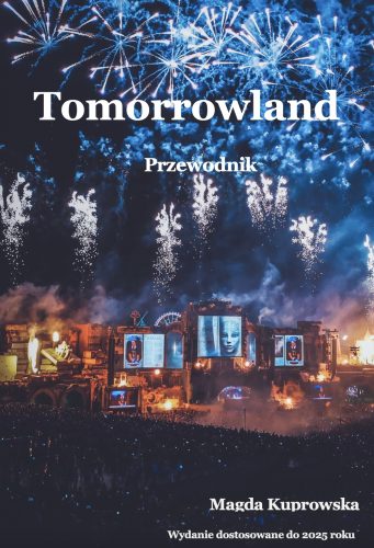 Tomorrowland jak się przygotować
