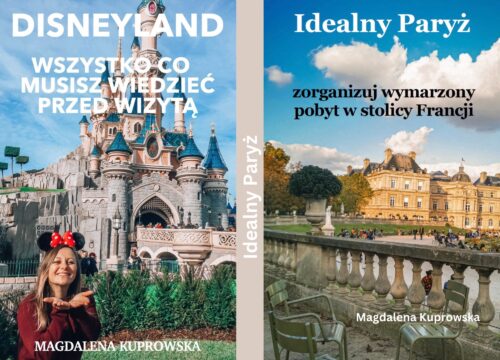 Przewodnik po Paryżu i Disneylandzie
