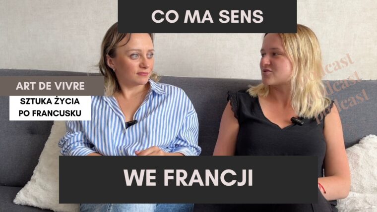 Życie na Emigracji: Odkryj Francję z Nowym Podkastem